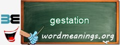 WordMeaning blackboard for gestation